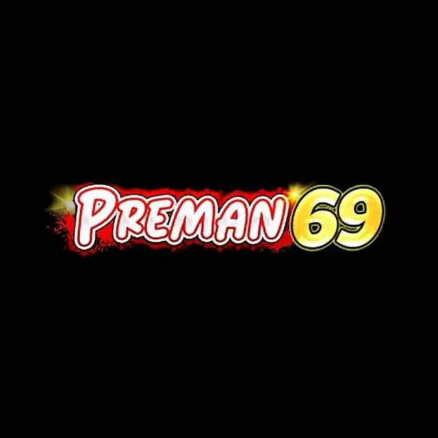 PREMAN69 - Petualangan Seru di Dunia Permainan